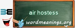 WordMeaning blackboard for air hostess